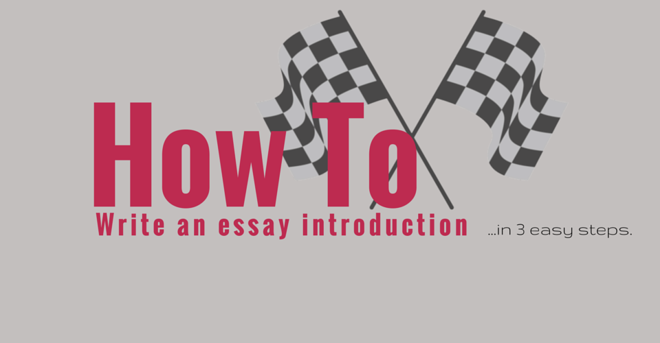 How to write an application essay 10 easy steps