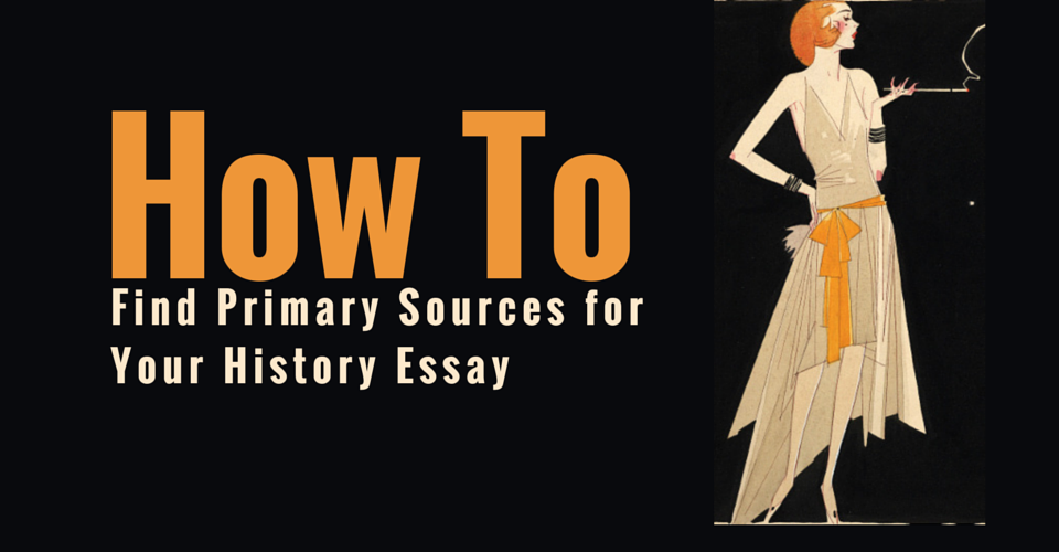 how to write a history primary source essay
