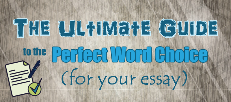 Guide to writing the perfect essay