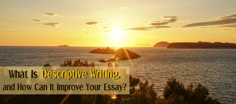 What is a descriptive essay