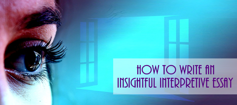 Interpretive essay definition – Observation essay sample interpretive essay definition
