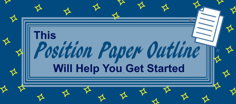 This Position Paper Outline Will Help You Get Started