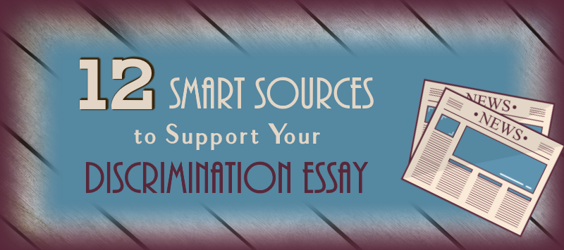 Family Business Essay Discriminationessaypng Yellow Wallpaper Essays also English Essay Smart Sources To Support Your Discrimination Essay Example Essay Thesis