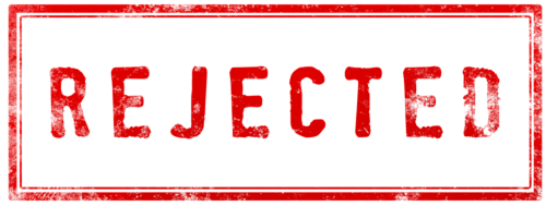 rubber stamped image of the word rejected